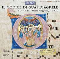 Il Codice di Guardiagrele - The Chorals of S. Maria Maggiore, XIV wiek